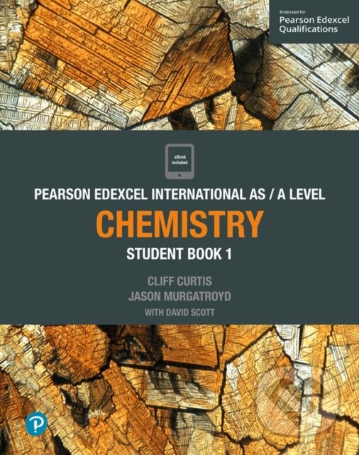 Kniha: Pearson Edexcel International AS Level Chemistry Student Book (Cliff Curtis, Dave Scott a Jason Murgatroyd)