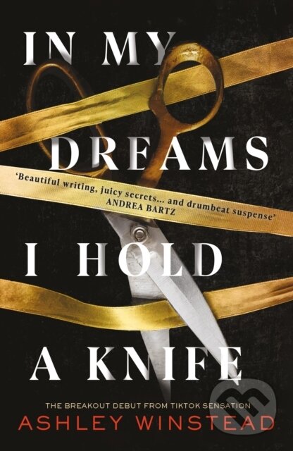 Levně In My Dreams I Hold a Knife (TikTok made me buy it! The breakout dark academia thriller everyone's talking about) - kniha z kategorie Thrillery