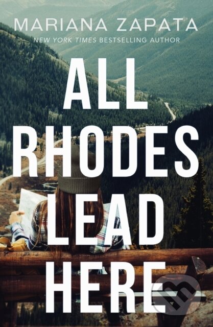 Levně All Rhodes Lead Here (From the author of the sensational TikTok hit, FROM LUKOV WITH LOVE, and the queen of the slow-burn romance!) - kniha z…