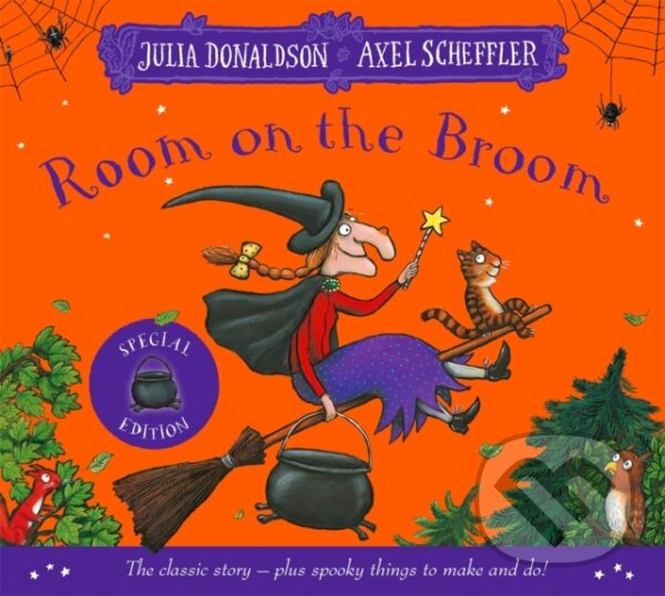 Levně Room on the Broom Halloween Special (The Classic Story plus Halloween Things to Make and Do) - kniha z kategorie Beletria