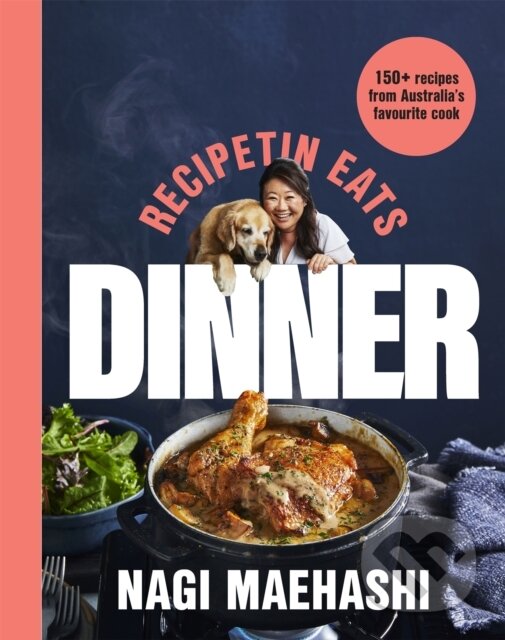 Levně RecipeTin Eats: Dinner (150 Recipes from Australia's Favourite Cook) - kniha z kategorie Zdravie a životný štýl