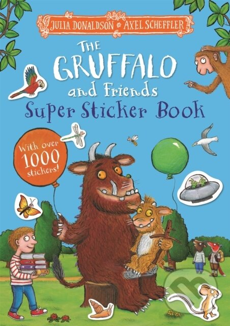 Levně The Gruffalo and Friends Super Sticker Book - Julia Donaldson - kniha z kategorie Pre deti a mládež