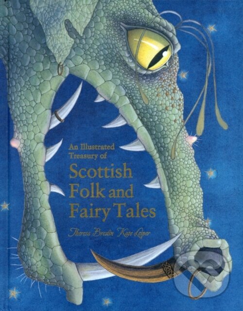Levně An Illustrated Treasury of Scottish Folk and Fairy Tales - kniha z kategorie Pre deti a mládež