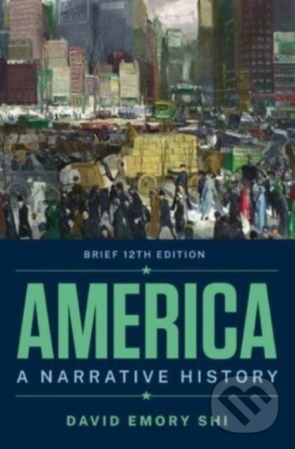 Kniha America A Narrative History