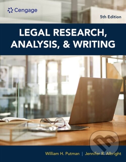 Levně Legal Research, Analysis, and Writing - Jennifer Albright, William Putman - kniha z kategorie Právo