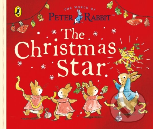 Levně Peter Rabbit Tales: The Christmas Star - Beatrix Potter - kniha z kategorie Beletria