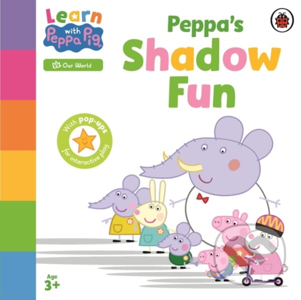 Levně Learn with Peppa: Peppa’s Shadow Fun - Peppa Pig - kniha z kategorie Pre deti a mládež