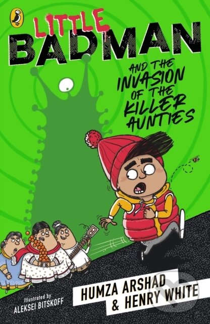 Levně Little Badman and the Invasion of the Killer Aunties - kniha z kategorie Beletria