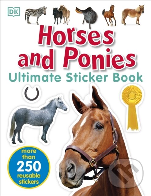 Levně Horses and Ponies Ultimate Sticker Book - Dk - kniha z kategorie Pre deti a mládež