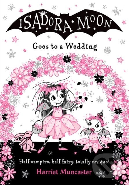 Levně Isadora Moon Goes to a Wedding PB - Harriet Muncaster - kniha z kategorie Beletria