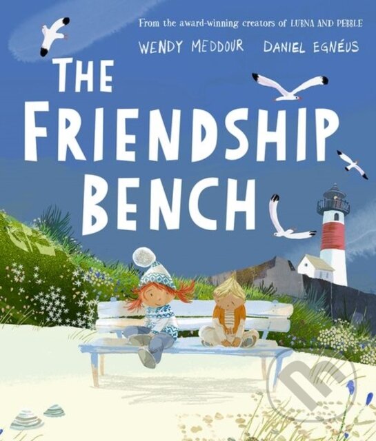 Levně The Friendship Bench - Wendy Meddour - kniha z kategorie Pre deti a mládež
