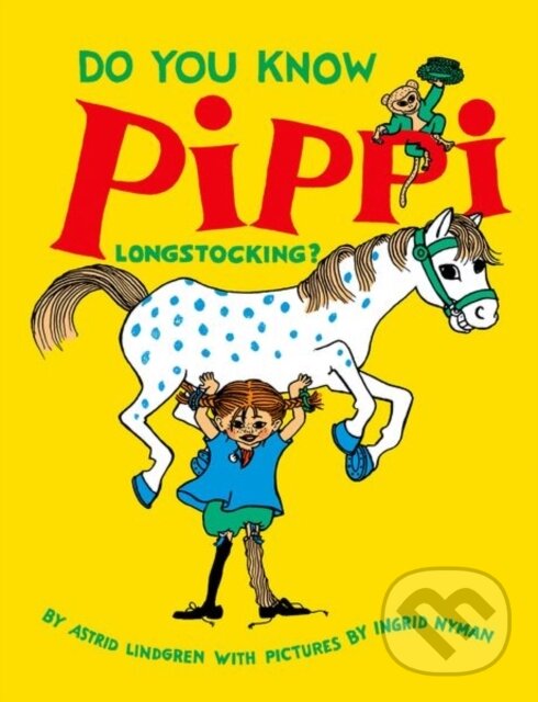 Levně Do You Know Pippi Longstocking? - Astrid Lindgren - kniha z kategorie Pre deti a mládež