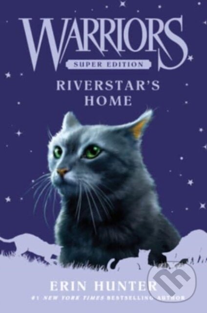 Kniha Warriors Super Edition: Riverstar's Home