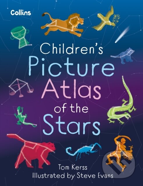 Levně Children’s Picture Atlas of the Stars - Collins Kids, Tom Kerss - kniha z kategorie Pre deti a mládež