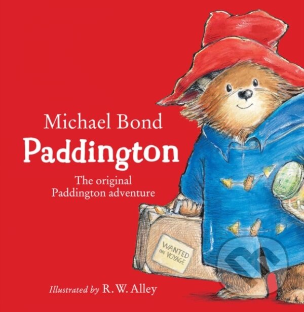 Levně Paddington Original Adventure (The Original Paddington Adventure) - kniha z kategorie Beletria
