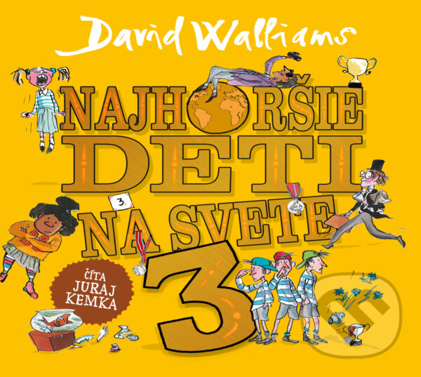 Najhoršie deti na svete 3 koupíte na Martinus.cz