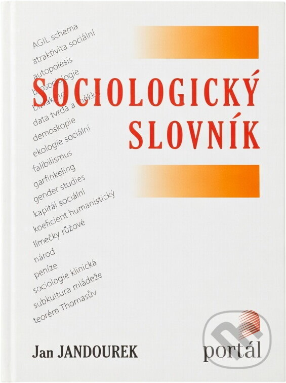 Kniha: Sociologický slovník (Jan Jandourek). Portál, 2001