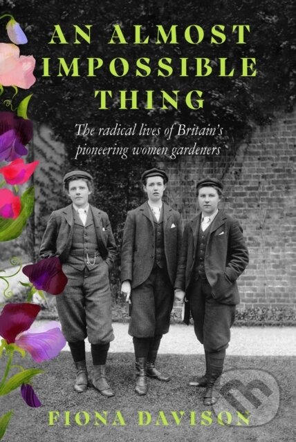 Kniha: An Almost Impossible Thing (Fiona Davison)