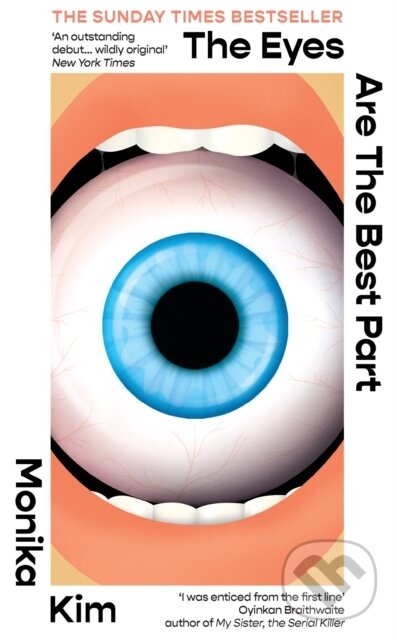 Levně The Eyes Are The Best Part (The Sunday Times bestselling 'good for her' novel) - kniha z kategorie Thrillery
