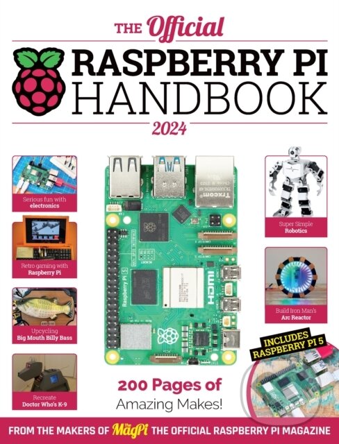 Kniha: The Official Raspberry Pi Handbook (The Makers of The MagPi magazine)