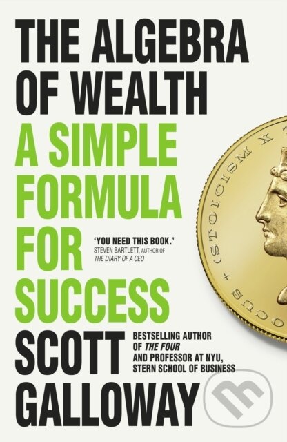 Levně The Algebra of Wealth (A Simple Formula for Success)