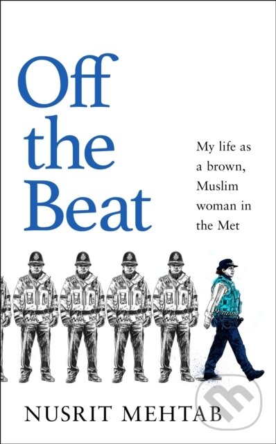 Levně Off The Beat (My life as a brown, Muslim woman in the Met) - kniha z kategorie Životopisy, reportáže a myšlienky