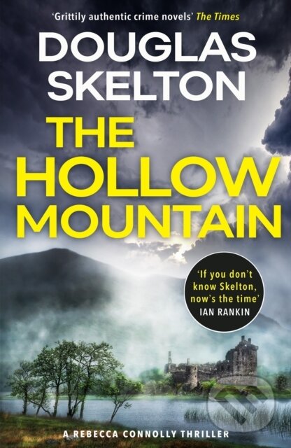 Levně The Hollow Mountain (A Rebecca Connolly Thriller) - Douglas Skelton - kniha z kategorie Thrillery