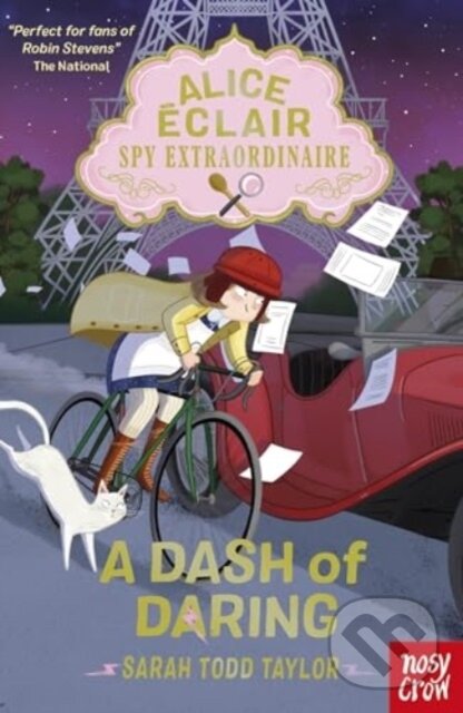 Kniha: Alice Eclair, Spy Extraordinaire! A Dash of Daring (Sarah Todd Taylor)