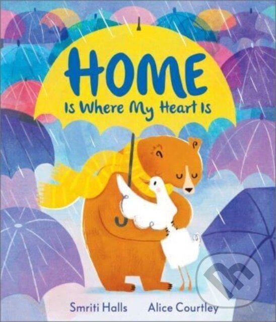 Kniha: Home is Where My Heart Is (Smriti Halls)
