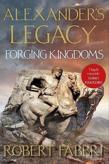 Levně Forging Kingdoms - Robert Fabbri - kniha z kategorie Spoločenská beletria