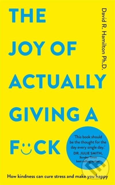 Kniha The Joy of Actually Giving a F*ck