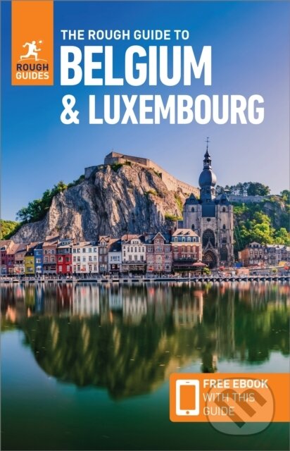 Kniha Rough Guide to Belgium a Luxembourg: Travel Guide with Free eBook
