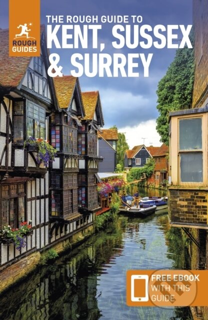 Kniha Rough Guide to Kent, Sussex a Surrey: Travel Guide with Free eBook