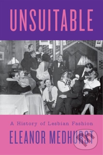 Kniha: Unsuitable (Eleanor Medhurst). , 2024