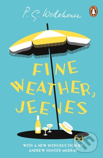 Levně Fine Weather, Jeeves - P.G. Wodehouse - kniha z kategorie Beletria
