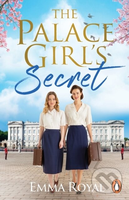 Levně The Palace Girl's Secret - Emma Royal - kniha z kategorie Beletria