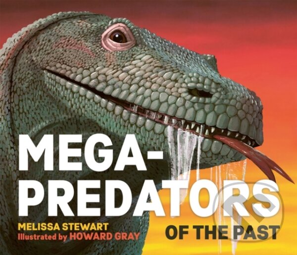 Kniha Mega-Predators of the Past