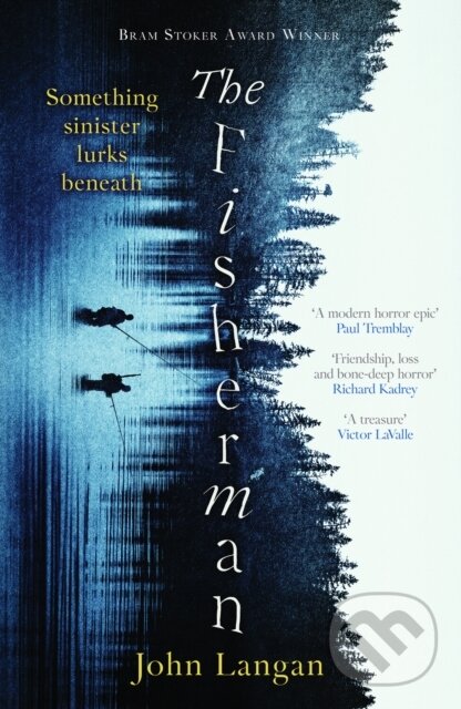 Kniha: The Fisherman (John Langan). , 2023