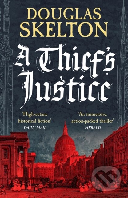 Levně A Thief's Justice (A completely gripping historical mystery) - kniha z kategorie Humanitné a spoločenské vedy