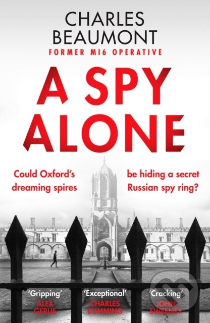Levně A Spy Alone (For fans of Damascus Station and Slow Horses) - kniha z kategorie Politológia a politika
