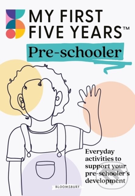 Kniha My First Five Years Pre-schooler