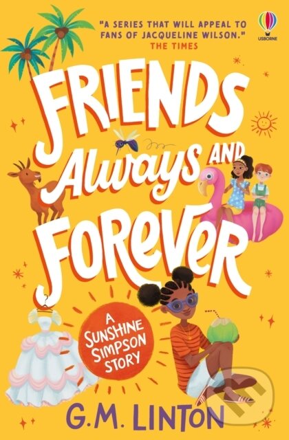 Levně Sunshine Simpson: Friends Always and Forever - G.M. Linton - kniha z kategorie Pre deti a mládež