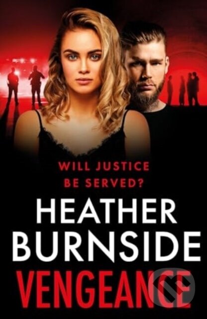 Levně Vengeance - Heather Burnside - kniha z kategorie Beletria