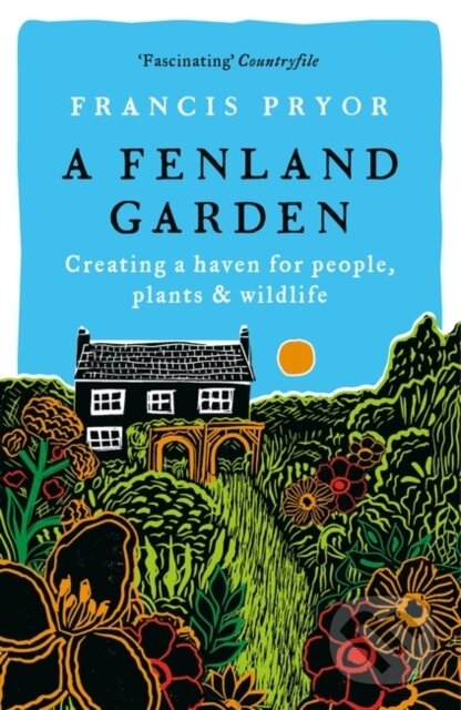 Levně A Fenland Garden (Creating a haven for people, plants & wildlife) - kniha z kategorie Geológia