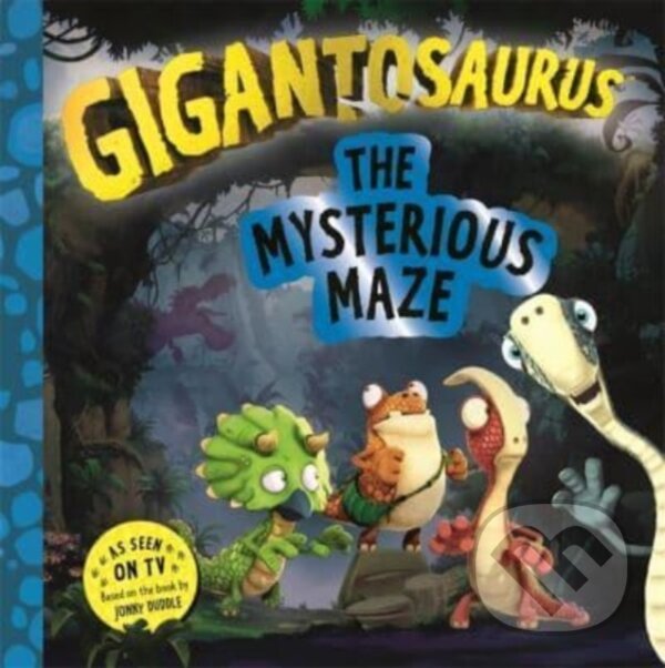 Kniha: Gigantosaurus - The Mysterious Maze (Cyber Group Studios). Vydavateľstvo sv. Bystríka, 2024