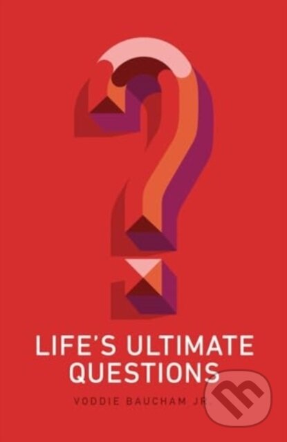 Life's Ultimate Questions (25-Pack) koupíte na Martinus.cz