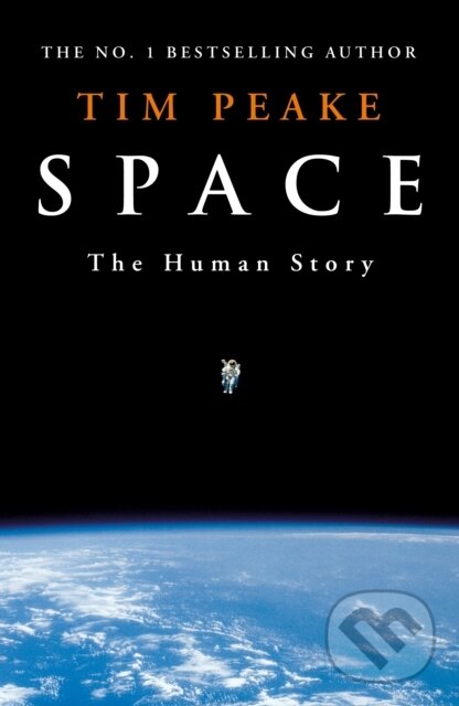 Levně Space (The Human Story) - Tim Peake - kniha z kategorie Prírodné vedy a technika