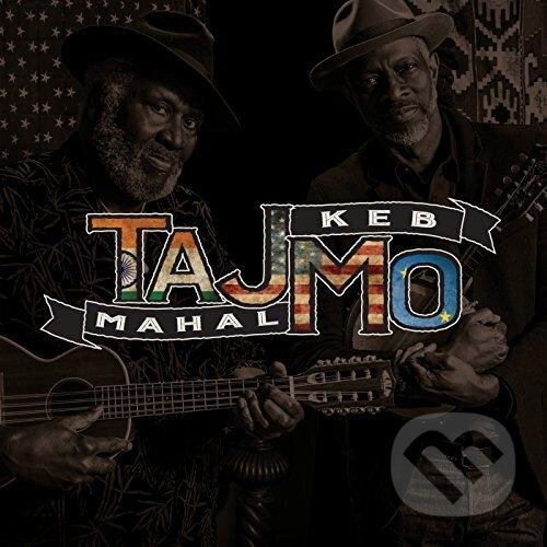 Taj Mahal & Keb&#039; Mo&#039;: Tajmo - Taj Mahal & Keb&#039; Mo&#039;, Universal Music, 2017