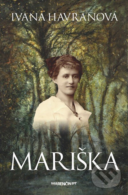 Levně Mariška - Ivana Havranová - kniha z kategorie Beletria