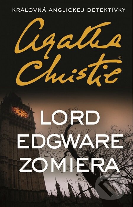E-kniha: Lord Edgware zomiera (Agatha Christie). Slovenský spisovateľ, 2017